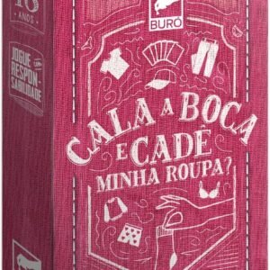 Buró, Cala a Boca e Cadê Minha Roupa?, Jogo para Adultos, 3 a 8 jogadores