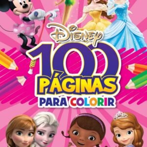 100 páginas para colorir – Disney – Meninas